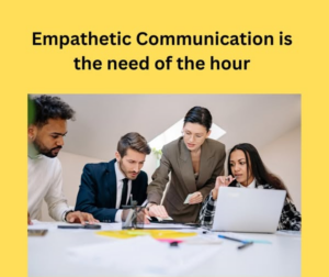 Read more about the article THE POWER OF WORDS: HOW EMPATHETIC COMMUNICATION CAN HEAL, NOT HURT
