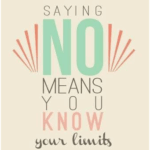 FROM DISCONNECTION TO FULFILLMENT: HOW ‘NO’ CAN LEAD TO A STRONGER YOU